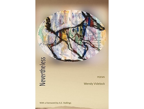 Livro Nevertheless de Wendy Videlock (Inglês)