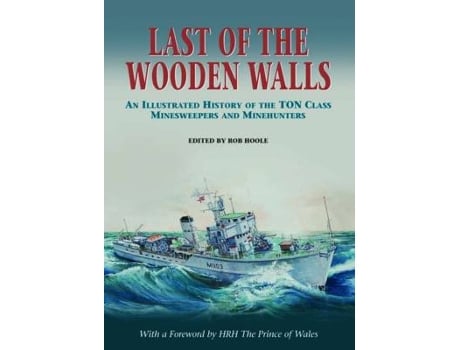 Livro last of the wooden walls de rob hoole (inglês)