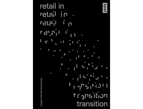 Livro Retail in Transition Verkaufswelten im Umbruch de Caspar SchmitzMorkramer (Alemão)