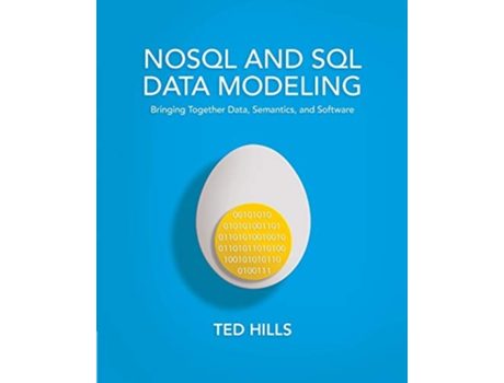 Livro NoSQL SQL Data Modeling de Ted Hills (Inglês)