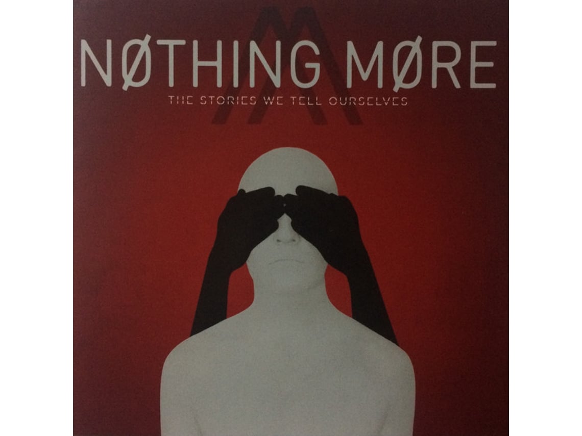 CD Nothing More - The Stories We Tell Ourselves | Worten.pt