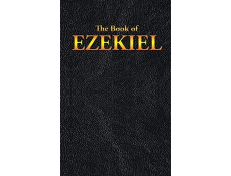 Livro EZEKIEL The Book of de King James (Inglês)