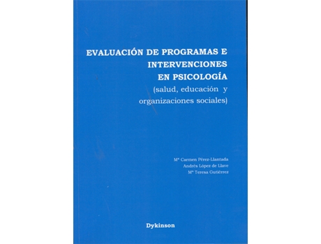 Livro Evaluación De Programas E Intervenciones En Psicología de Ma. Carmen Pérez-Llantada (Espanhol)