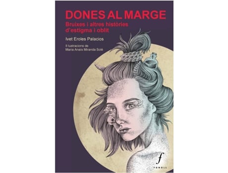 Livro Dones Al Marge de Ivet Eroles Palacios (Catalão)