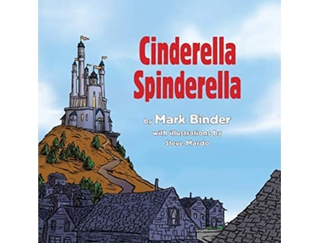 Livro Cinderella Spinderella Autumn Edition de Mark Binder (Inglês)