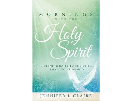 Livro mornings with the holy spirit de jennifer leclaire (inglês)