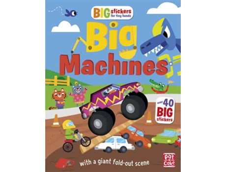 Livro Big Stickers For Tiny Hands: Big Machines de Pat-A-Cake