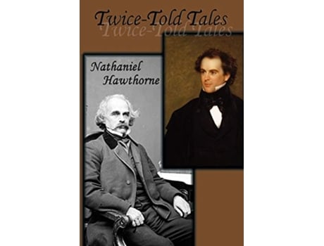 Livro TwiceTold Tales de Nathaniel Hawthorne (Inglês)