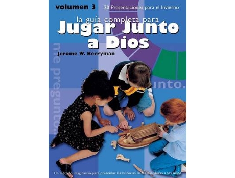 Livro jugar junto a dios volumen 3 de jerome w. berryman (espanhol)