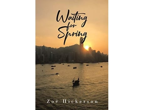 Livro Waiting for Spring de Zoë Hickerson (Inglês)