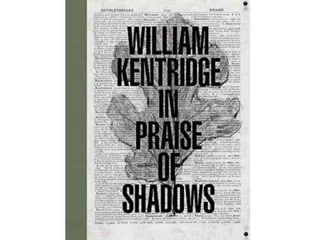 Livro William Kentridge In Praise of Shadows de Schad e Ed (Inglês - Capa Dura)