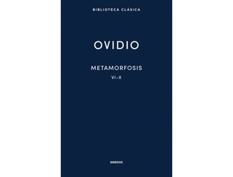 Livro Metamorfosis Vi-X de Ovidio (Espanhol)