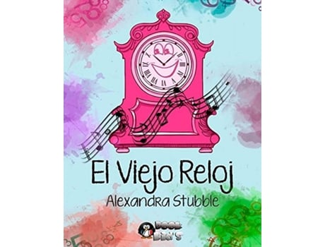 Livro El Viejo Reloj de Alexandra Stubble (Espanhol)