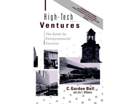 Livro Hightech Ventures de C Gordon Bell e John E Mcnamara (Inglês - Capa Dura)