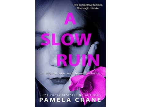 Livro A Slow Ruin de Pamela Crane (Inglês)