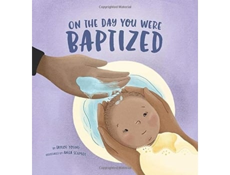 Livro on the day you were baptized de taylor, young,,anita, schmidt, (inglês)