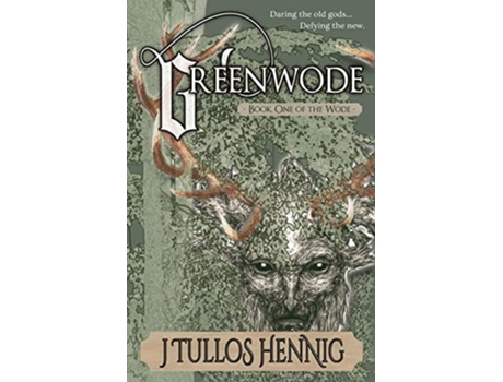 Livro Greenwode de J Tullos Hennig (Inglês)