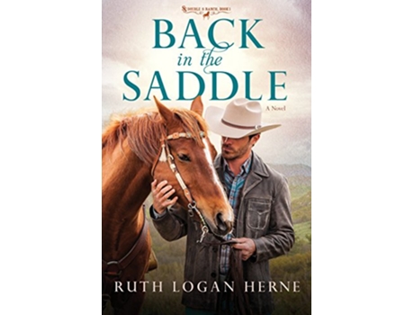 Livro Back in the Saddle de Ruth Logan Herne (Inglês)