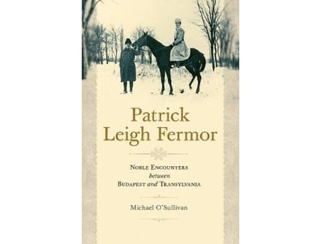 Livro patrick leigh fermor de michael o'sullivan (inglês)