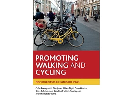 Livro Promoting Walking and Cycling de Colin G Pooley (Inglês - Capa Dura)