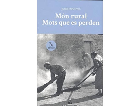 Livro Mon Rural Mots Que Se Perden de Josep Espunyes (Catalão)