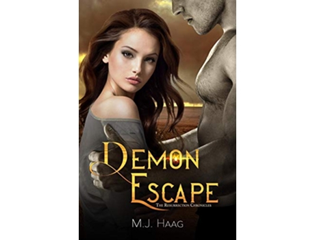 Livro Demon Escape Resurrection Chronicles de M J Haag (Inglês)