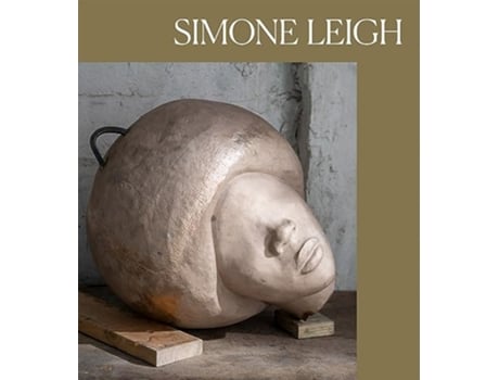 Livro Simone Leigh de Eva Respini (Inglês - Capa Dura)