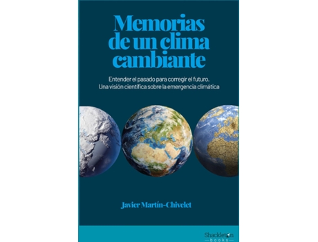 Livro Memorias De Un Clima Cambiante de Javier Martín Chivelet (Español)