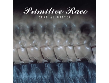 CD Cranial Matter de Primitive Race