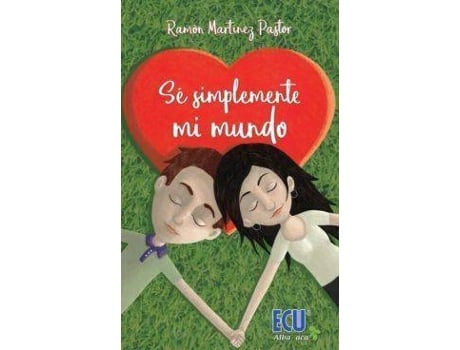 Livro Sé simplemente mi mundo de Ramón Martínez Pastor (Espanhol)