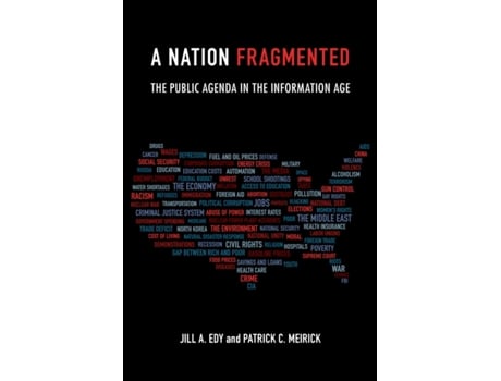 Livro a nation fragmented de jill edy,patrick c. meirick (inglês)