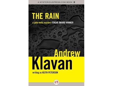 Livro The Rain The John Wells Mysteries de Andrew Klavan (Inglês)