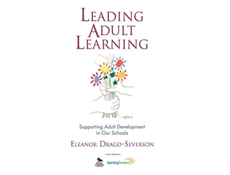 Livro Leading Adult Learning de Eleanor Drago-Severson (Inglês - Capa Dura)