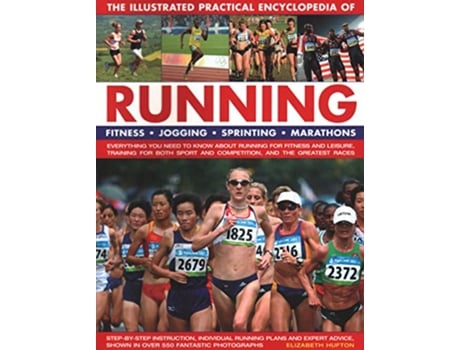 Livro Running, The Illustrated Practical Encyclopedia of de Elizabeth Hufton (Inglês)