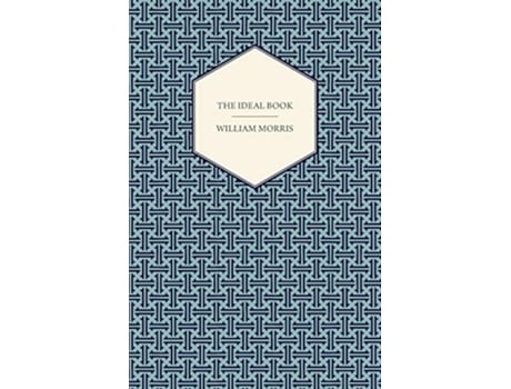 Livro The Ideal Book de William Morris (Inglês)