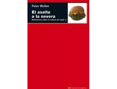 Livro El Asalto A La Nevera de Peter Wollen