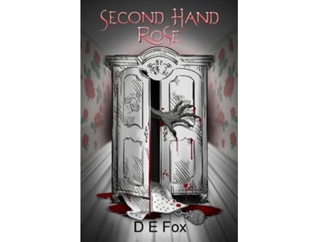 Livro Second Hand Rose de D E Fox (Inglês)