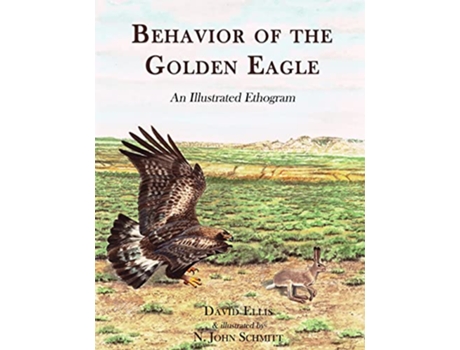 Livro BEHAVIOR OF THE GOLDEN EAGLE de Ellis (Inglês)