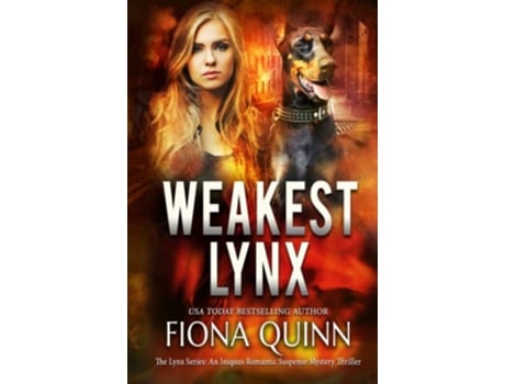 Livro Weakest Lynx The Lynx Series de Fiona Quinn (Inglês - Capa Dura)