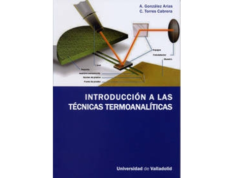 Livro Introducción A Las Técnicas Termoanalíticas de Arnaldo Gonzalez Arias (Espanhol)