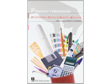 Livro Persona y profesión : procedimientos y técnicas de selección y orientación de Carlos MaríA LóPez-Fe Y Figueroa (Espanhol)