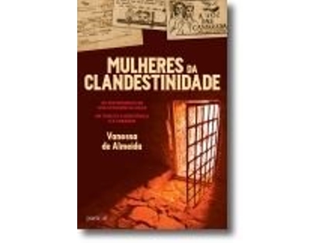 Mulheres da Clandestinidade