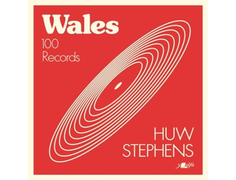 Livro Wales - 100 Records de Huw Stephens (Inglês)