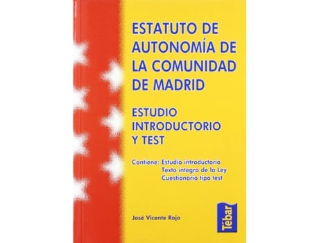 Livro Estatuto De Autonomía De La Comunidad De Madrid. Estudio Introductorio Y Test de José Vicente Rojo (Espanhol)