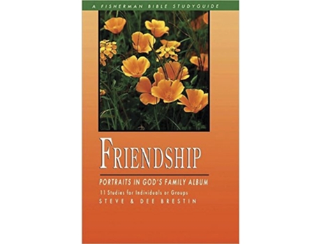 Livro Friendship Portraits in Gods Family Album Fisherman Bible Studyguide Series de Steve Brestin Dee Brestin (Inglês)