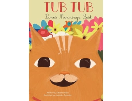 Livro Tub Tub Loves Mornings Best Adriana Deben (Inglês)