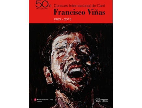 Livro 50È Concurs Internacional De Cant Francisco Viñas 1963-2013 de Ddaa (Catalão)