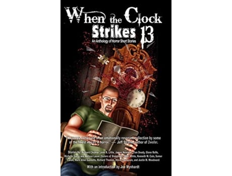 Livro When the Clock Strikes 13 de In Your Face Books (Inglês - Capa Dura)