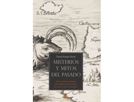 Livro Misterios Y Mitos Del Pasado de David Suárez Dorta (Espanhol)