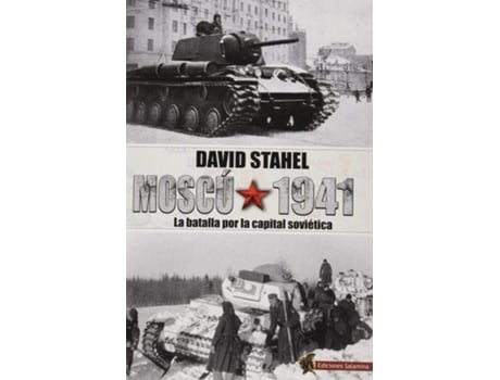 Livro Moscú 1941 de David Stahel (Espanhol)